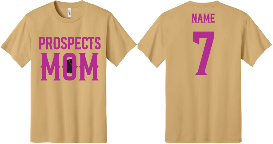 Prospects Custom Mom Tshirt 2026